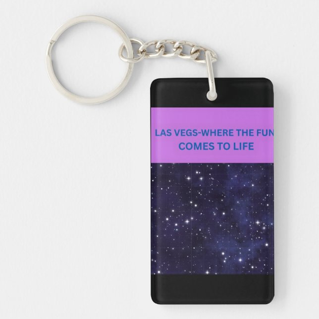 Las Vegas WHERE THE FUN COMES ALIVE Keychain (Front)