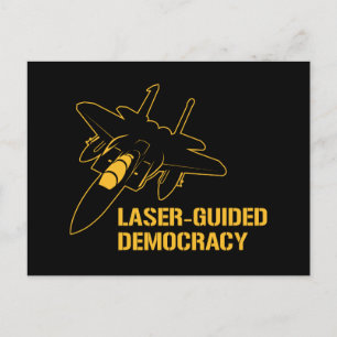 Laser-Guided Democracy / Peace through Firepower Postcard