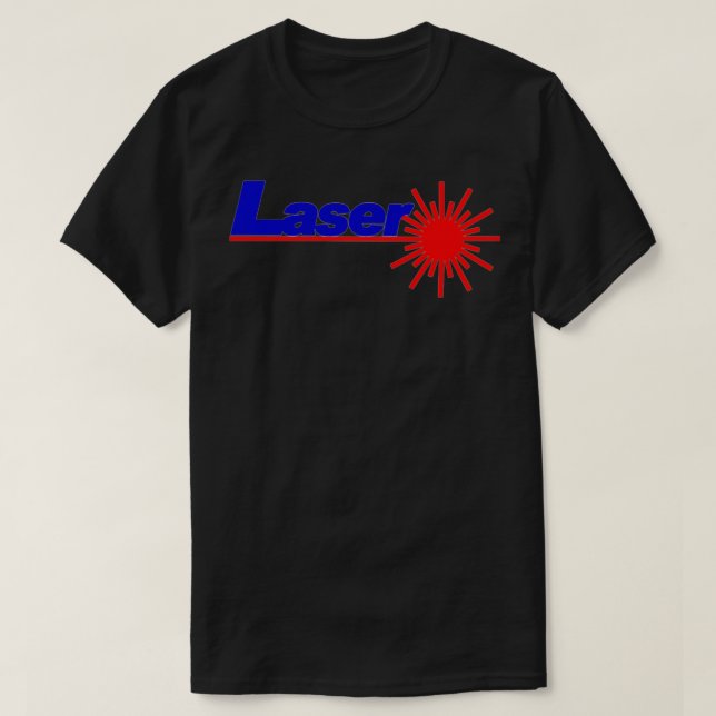 Laser Sign 1 T-Shirt (Design Front)