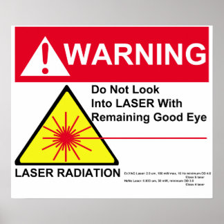 LASER Warning Poster