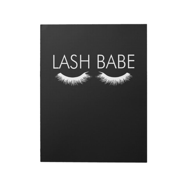 Lash Babe Lash Artist Tech Lash Lash Bab Notepad (Rotated)
