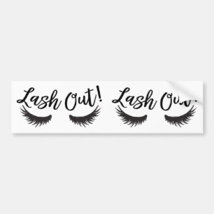 Lash Out Eyelashes Lash Salon Makeup Artist Bumper Sticker