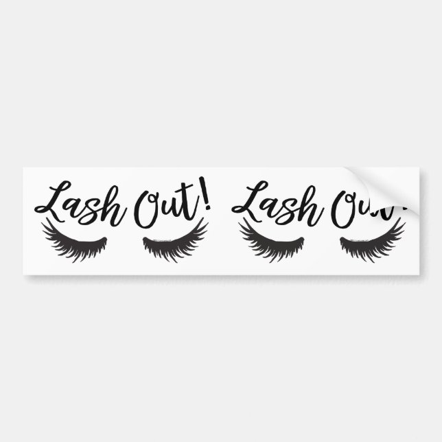 Lash Out Eyelashes Lash Salon Makeup Artist Bumper Sticker (Front)