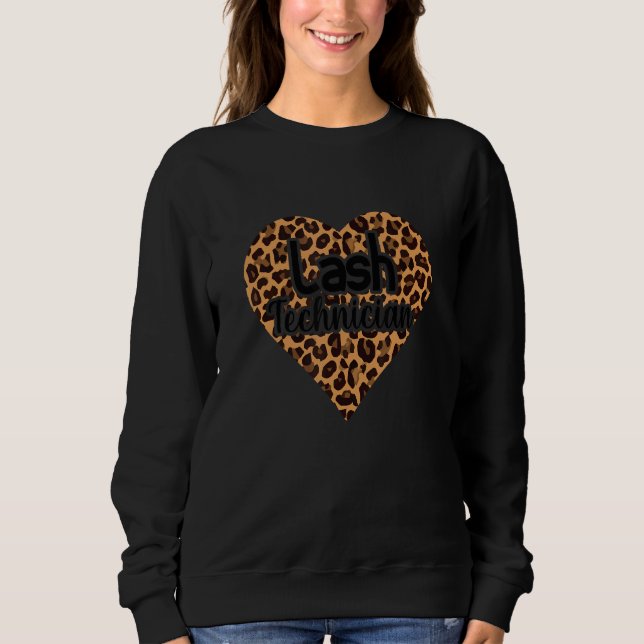 Lash Technician Leopard Heart Eyelash Lash Technic Sweatshirt (Front)