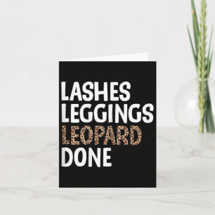 Lashes Leggings Leopard Done Funautumn Fall Card