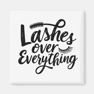 Lashes Over Anything Eye liner Make up Girlies Magnet