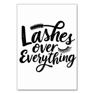 Lashes Over Anything Eye liner Make up Girlies Table Number