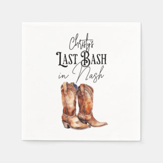 Last Bash in Nash Cowgirl Boots Nashville  Napkin
