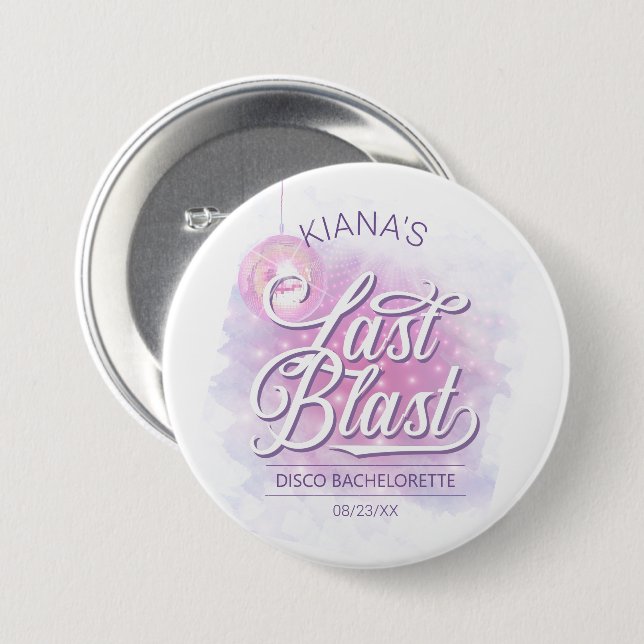 Last Blast Disco Bachelorette ID928 Button (Front & Back)