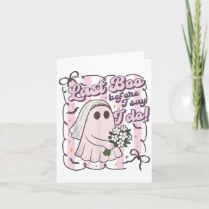 Last Boo Before I Say I Do Bride Ghost Halloween B Card