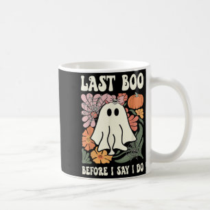 Last Boo Before I Say I Do Ghost Wedding Bachelore Coffee Mug