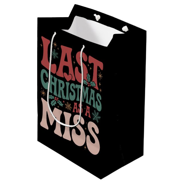 Last Christmas As A Miss Christmas Future Bride Medium Gift Bag (Front Angled)