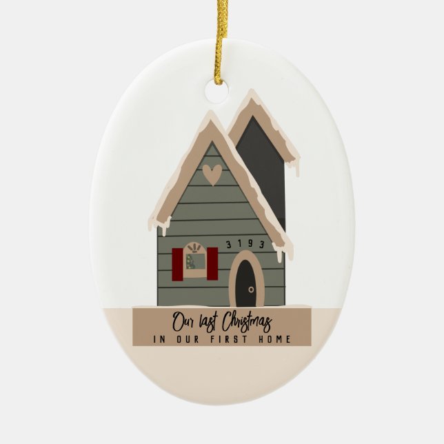 Last Christmas First Home Custom Ceramic Ornament (Front)