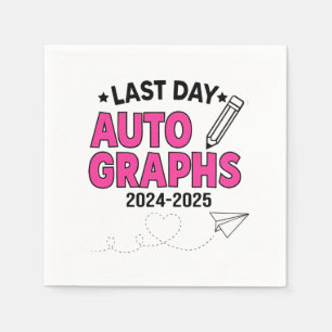 Last Day Autographs 2024-2025 Graduation Napkin