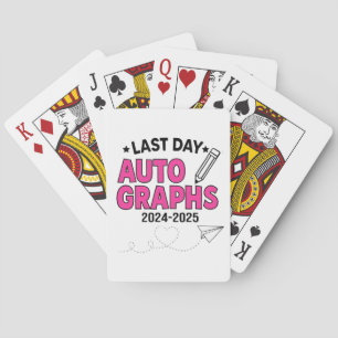 Last Day Autographs 2024-2025 Graduation Playing Cards