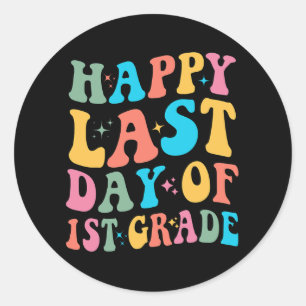 Last Day Of 1st Grade Last Day Of School Groovy Classic Round Sticker