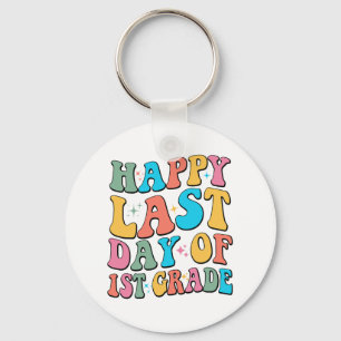 Last Day Of 1st Grade Last Day Of School Groovy  Key Ring