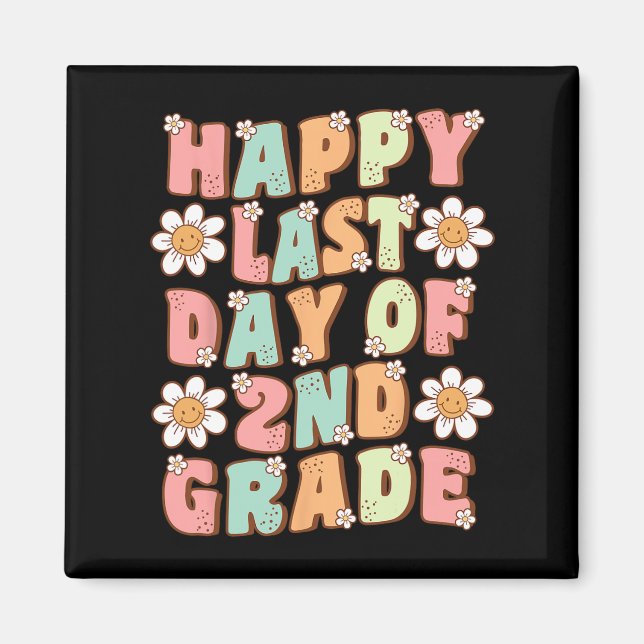 Last Day Of 2nd Grade Cute Groovy Second Grade Tea Magnet (Front)