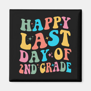 Last Day Of 2nd Grade Last Day Of School Groovy  Magnet