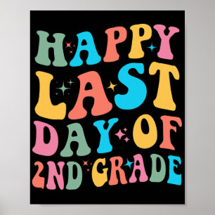 Last Day Of 2nd Grade Last Day Of School Groovy Poster