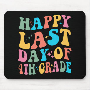 Last Day Of 4th Grade Last Day Of School Groovy Mouse Pad