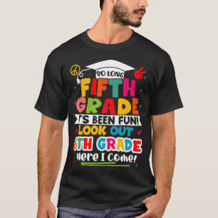 Last Day Of 5Th Grade Graduation Graduate Boys T-Shirt