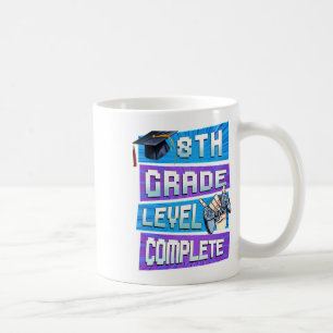Last Day Of 8th Grade Level Complete Graduation Bo Coffee Mug