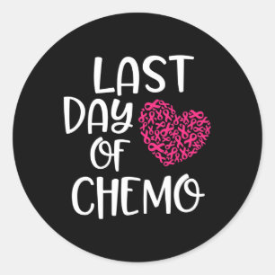 Last Day Of Chemo Breast Cancer Survivor Chemother Classic Round Sticker