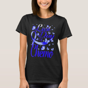 Last Day Of Chemo Pompe Disease Awareness Butterfy T-Shirt