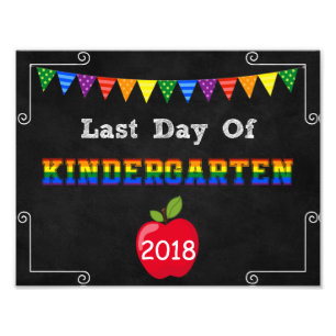 Last Day of Kindergarten Editable Sign