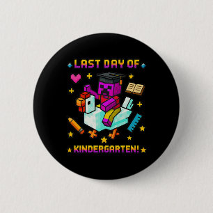 Last Day Of Kindergarten Funny Chicken Pixel Art K 6 Cm Round Badge