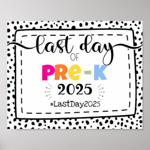last day of pre-k photo prop sign