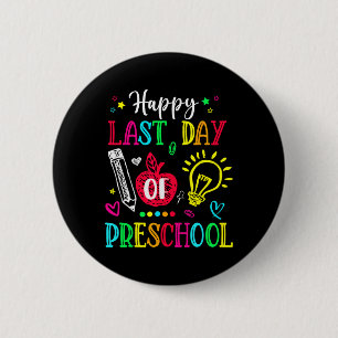 Last Day Of Preschool Hello Summer Graduation Gift 6 Cm Round Badge