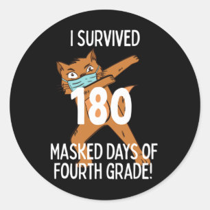 Last Day Of School 180 Masked Days Of Fourth Grade Classic Round Sticker