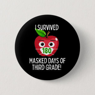 Last Day Of School 180 Masked Days Of Third Grade  6 Cm Round Badge