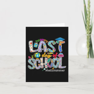 Last Day Of School 2024 Hello Summer Boys Girls Ki Card