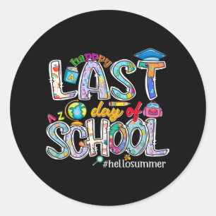 Last Day Of School 2024 Hello Summer Boys Girls Ki Classic Round Sticker