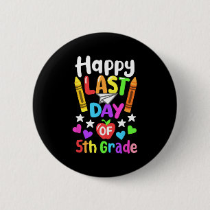 Last Day Of School 5th Grade Cl Of 2024 Kids  6 Cm Round Badge