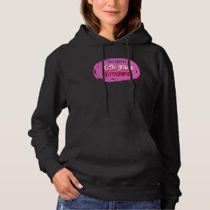 Last Day of School 6th Grade Autograph Elementary  Hoodie