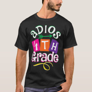 Last Day Of School Adios 4th Grade Graduation Kids T-Shirt