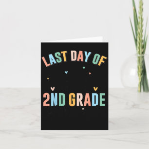 Last day of school autograph 2nd grade graduation card