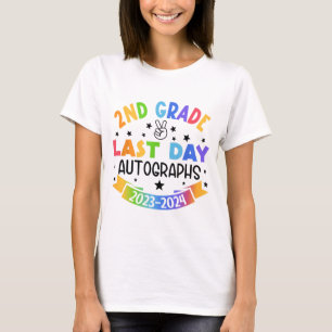 Last Day Of School Autograph 2nd Grade Graduation  T-Shirt