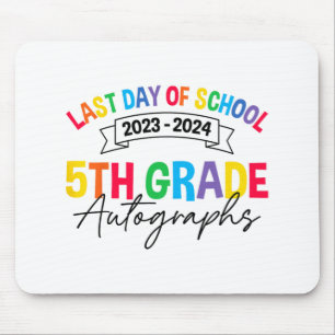 Last Day Of School Autograph 5th Grade Graduation Mouse Pad