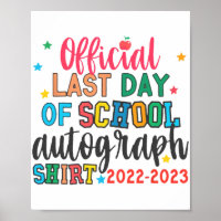 Last Day Of School Autograph Teacher Students Kids