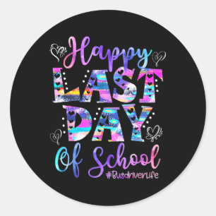 Last Day Of School Bus Driver Life Summer Funny 1 Classic Round Sticker
