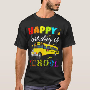 Last Day Of School Bus Driver Off Duty Student Tea T-Shirt