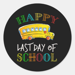Last Day Of School Bus Driver Student Teacher Summ Classic Round Sticker