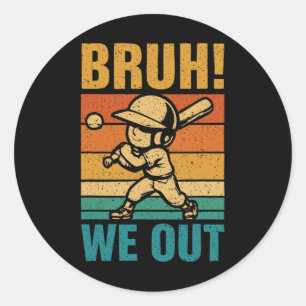 Last Day Of School Bysebyll Boy Bruh We Out Studen Classic Round Sticker
