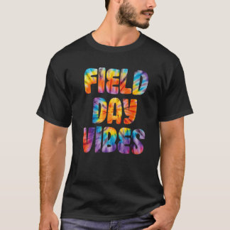 Last Day Of School Field Day Teacher Dye Field T-Shirt
