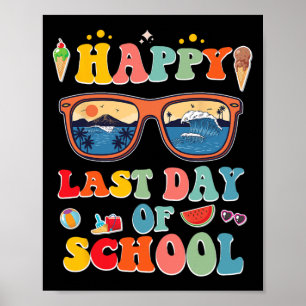 Last Day Of School For Kids Poster